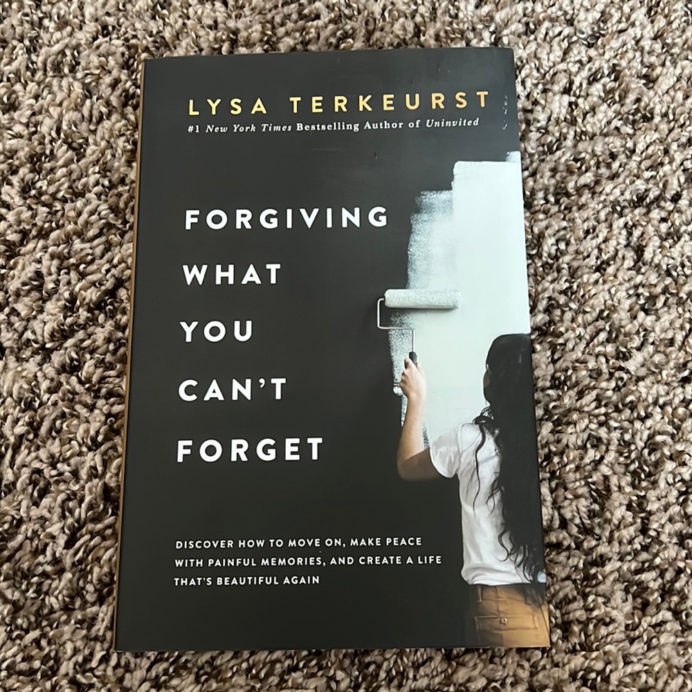 Forgiving What you Can’t Forget 🤍